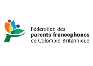 la Fédération des parents francophones de Colombie-Britannique (FPFCB)